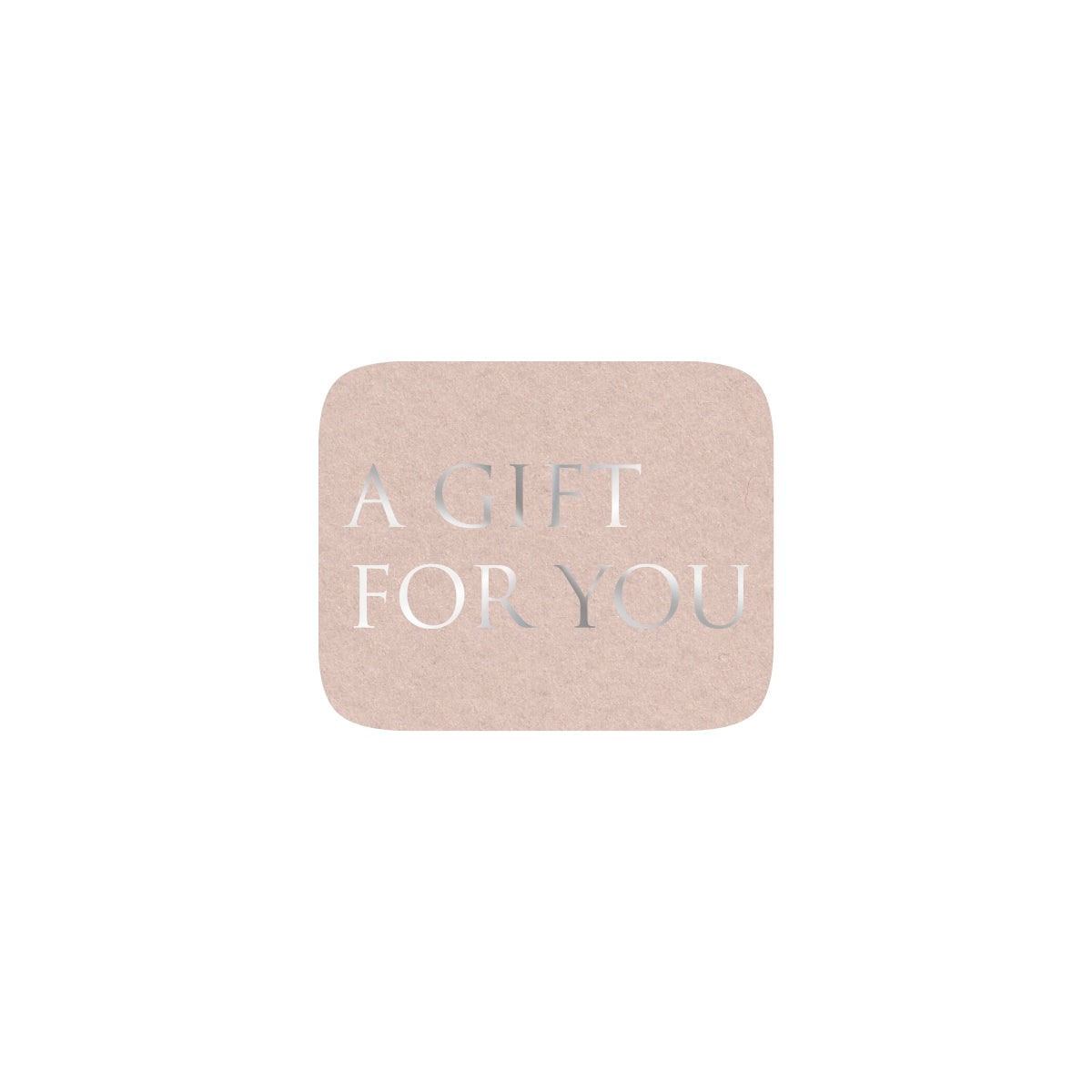 Etiketten opdruk A gift for you